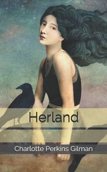 Cover for Charlotte Perkins Gilman · Herland (Buch) (2019)