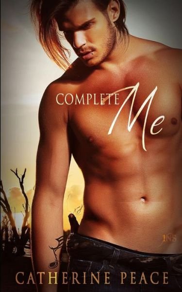 Cover for Catherine Peace · Complete Me (Pocketbok) (2016)