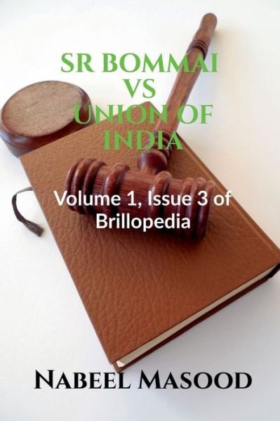 Cover for Nabeel Masood · Sr Bommai vs Union of India (Bog) (2021)