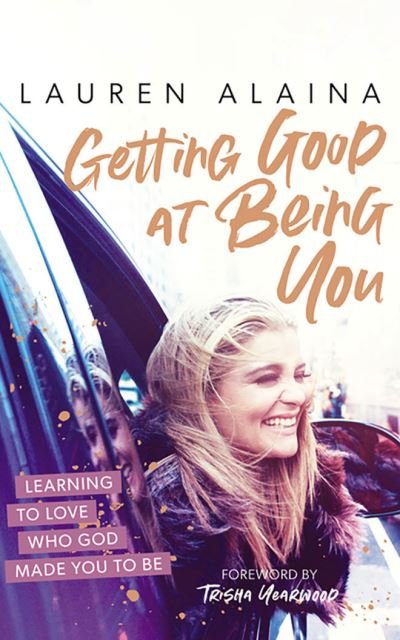 Cover for Lauren Alaina · Getting Good at Being You (CD) (2021)