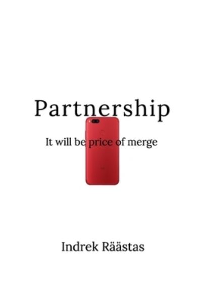 Cover for Indrek Raastas · Partnership (Paperback Book) (2020)