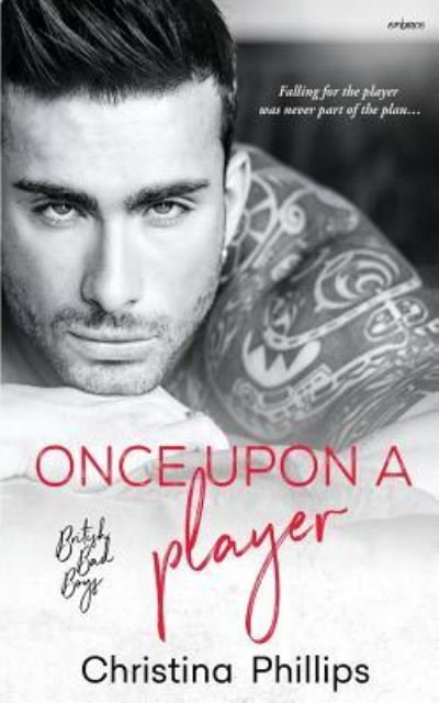Cover for Christina Phillips · Once Upon a Player (Paperback Book) (2018)