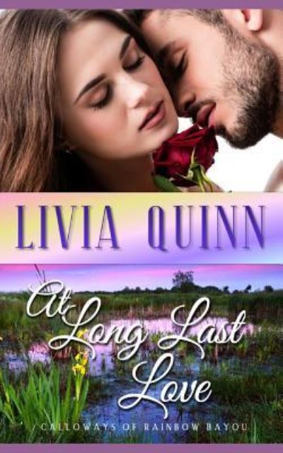 Cover for Livia Quinn · At Long Last Love (Paperback Book) (2018)