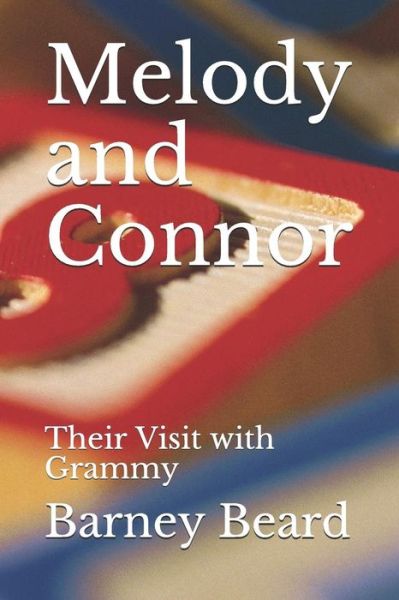 Cover for Barney Beard · Melody and Connor (Paperback Book) (2018)