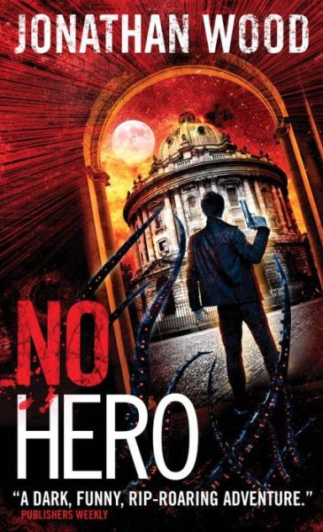 Cover for Jonathan Wood · No Hero (Paperback Book) (2014)