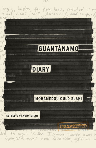 Cover for Mohamedou Ould Slahi · Guantanamo Diary (Book) (2015)