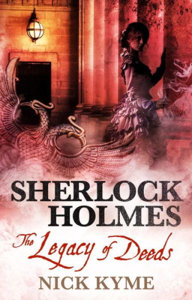 Cover for Nick Kyme · Sherlock Holmes - The Legacy of Deeds (Paperback Book) (2017)