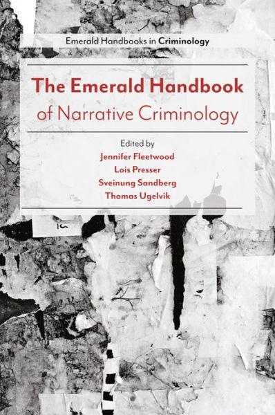 Cover for Jennifer Fleetwood · The Emerald Handbook of Narrative Criminology (Hardcover Book) (2019)