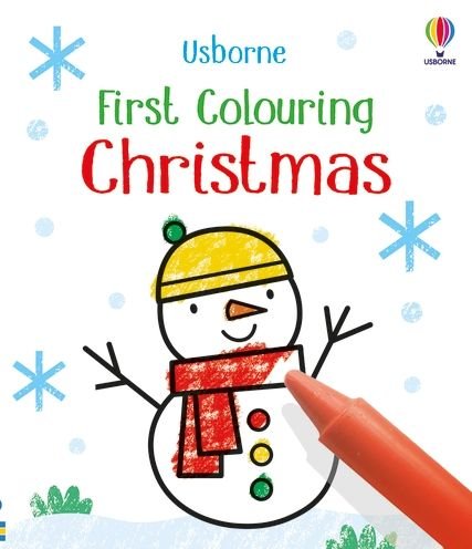 First Colouring Christmas - First Colouring - Kirsteen Robson - Books - Usborne Publishing Ltd - 9781801312066 - September 29, 2022