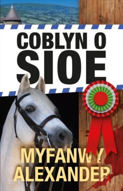Cover for Myfanwy Alexander · Coblyn o Sioe (Paperback Bog) (2023)