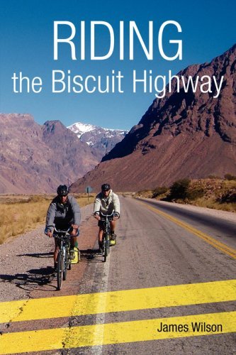 Cover for James Wilson · Riding the Biscuit Highway (Paperback Book) (2008)