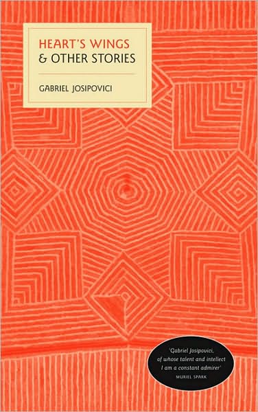 Cover for Gabriel Josipovici · Heart's Wings: And Other Stories (Paperback Book) (2011)