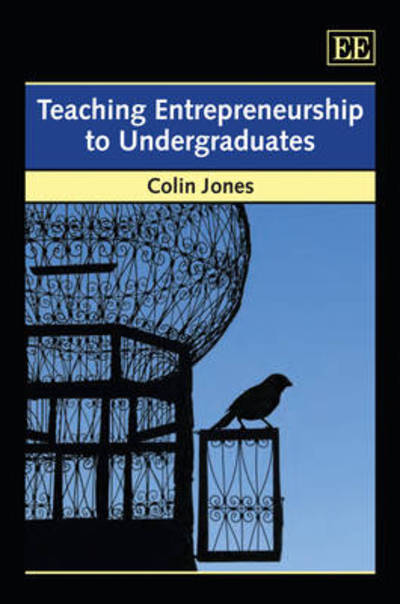 Cover for Colin Jones · Teaching Entrepreneurship to Undergraduates (Hardcover Book) (2011)