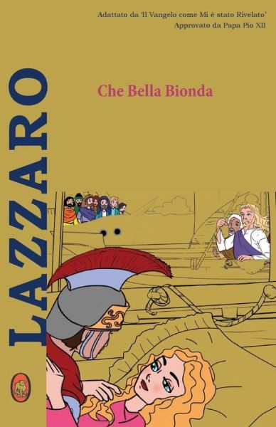 Cover for Lamb Books · Che Bella Bionda (Paperback Book) (2015)