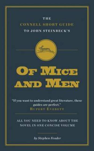 Cover for Stephen Fender · The Connell Short Guide To John Steinbeck's of Mice and Men - The Connell Short Guide To (Paperback Book) (2016)