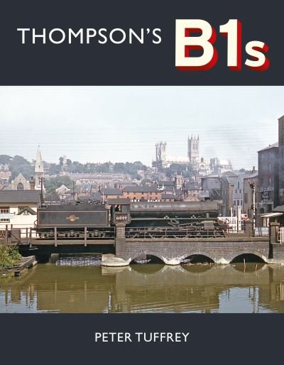 Cover for Peter Tuffrey · Thompson's B1s (Hardcover Book) (2021)