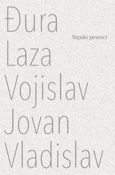 Cover for Daniel Buinac · &amp;#272; ura Laza Vojislav Jovan Vladislav (Book) (2022)