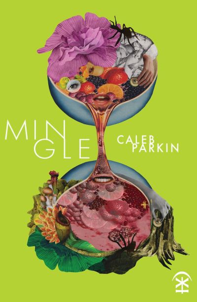 Cover for Caleb Parkin · Mingle (Paperback Book) (2024)