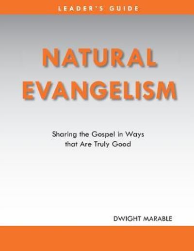 Cover for Dwight Marable · Natural Evangelism Leaders Guide (Paperback Book) (2013)