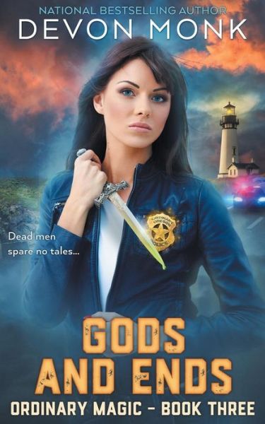 Cover for Devon Monk · Gods and Ends (Ordinary Magic) (Volume 3) (Buch) (2017)