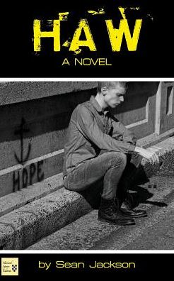 Haw - Sean Jackson - Books - Harvard Square Editions - 9781941861066 - June 19, 2015
