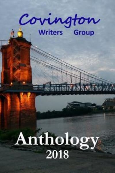 Cover for Covington Writers Group · Anthology 2018 (Paperback Book) (2018)