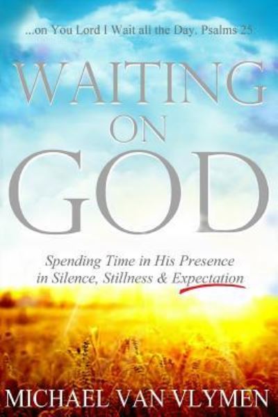 Cover for Michael Van Vlymen · Waiting on God (Paperback Book) (2019)