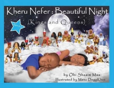 Cover for Obi Shaaim Maa · Kheru Nefer (Paperback Book) (2021)