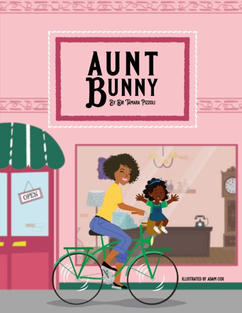 Cover for Tamara Pizzoli · Aunt Bunny (Paperback Book) (2021)