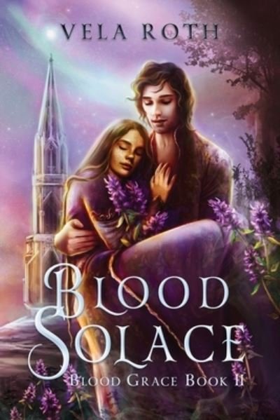 Cover for Vela Roth · Blood Solace (Paperback Book) (2022)