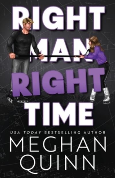 Cover for Meghan Quinn · Right Man, Right Time - Vancouver Agitators (Pocketbok) (2023)