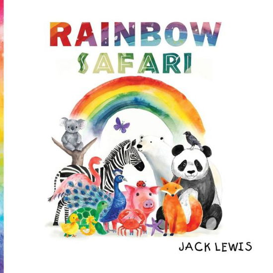 Cover for Jack Lewis · Rainbow Safari (Book) (2023)