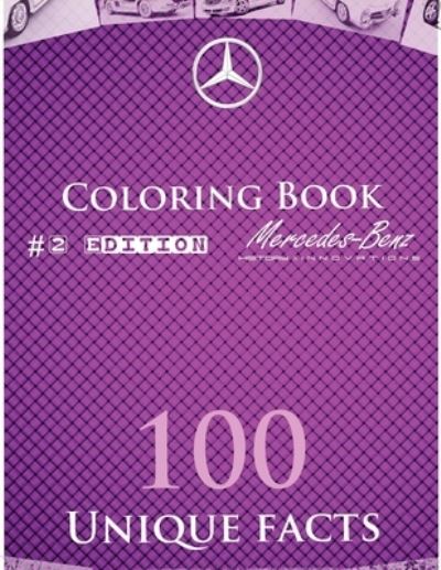 Cover for Oleg Borysiuk · History and Innovations of Mercedes Benz Coloring Book (Paperback Book) (2017)