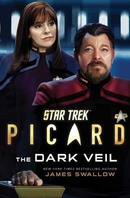 Cover for James Swallow · Star Trek: Picard: The Dark Veil - Star Trek: Picard (Inbunden Bok) (2021)