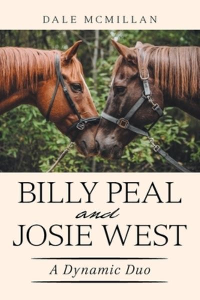 Cover for Dale McMillan · Billy Peal and Josie West (Paperback Book) (2020)