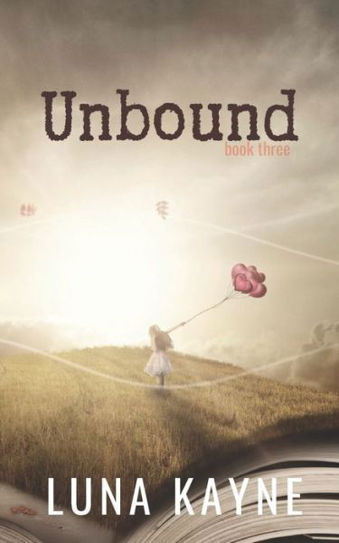 Cover for Luna Kayne · Unbound (Paperback Book) (2019)