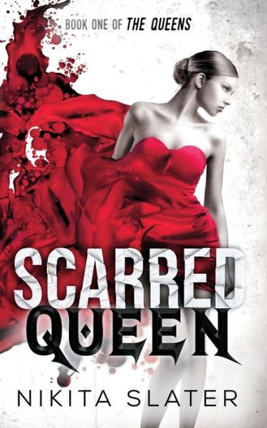 Cover for Nikita Slater · Scarred Queen - Queens (Paperback Book) (2021)