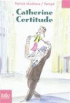 Catherine Certitude - Patrick Modiano - Bøker - GALLIMARD - 9782070630066 - 20. mai 2011