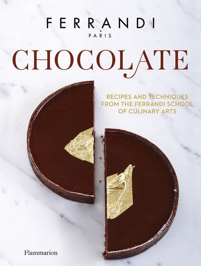 Cover for Ferrandi Paris · Chocolate: Recipes and Techniques from the Ferrandi School of Culinary Arts (Gebundenes Buch) (2019)