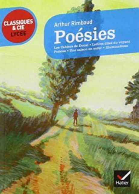 Poesies et autres recueils - Arthur Rimbaud - Bücher - Editions Hatier - 9782218959066 - 10. August 2011