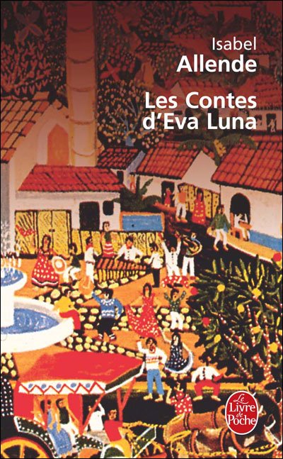 Cover for Isabel Allende · Les Contes D Eva Luna (Ldp Litterature) (French Edition) (Pocketbok) [French edition] (1992)