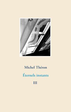 Cover for Théron · Éternels instants (Book)