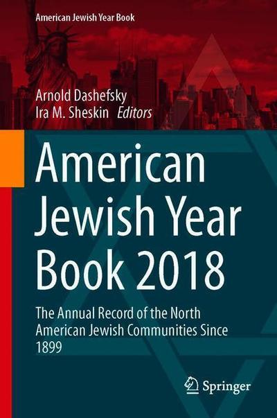 Cover for American Jewish Year Book 2018 (Book) [1st ed. 2019 edition] (2019)