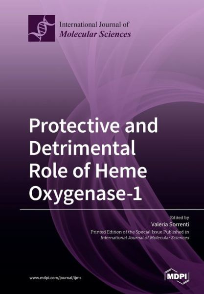 Cover for Valeria Sorrenti · Protective and Detrimental Role of Heme Oxygenase-1 (Paperback Book) (2019)
