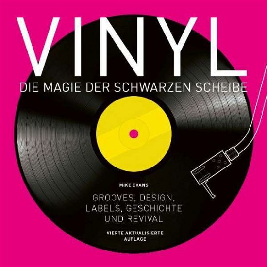 Cover for Mike Evans · Vinyl - Die Magie der schwarzen Scheibe (Gebundenes Buch) (2021)