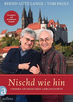 Nischd wie hin - Bernd-Lutz Lange - Bücher - Aufbau - 9783351042066 - 18. Juli 2023