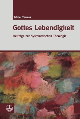 Cover for Thomas · Gottes Lebendigkeit (Bog) (2019)