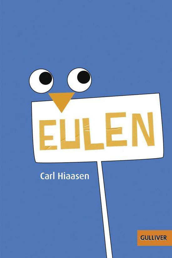 Cover for Carl Hiaasen · Gulliver.01106 Hiaasen.Eulen (Buch)