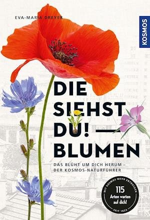 Cover for Dreyer:die Siehst Du · Die siehst du - Blumen (Taschenbuch)