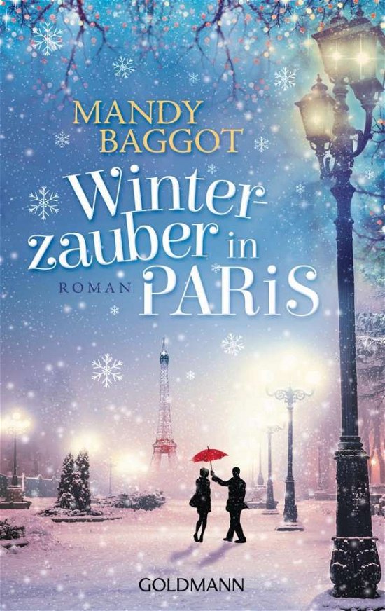 Cover for Mandy Baggot · Goldmann.48706 Baggot:Winterzauber in P (Bok)